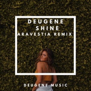 Shine (Aravestia Remix)