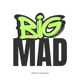 BIG MAD