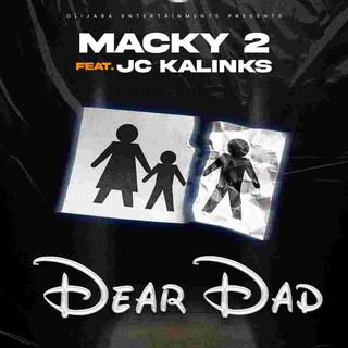 Dear DAD (feat. JC Kalinks) lyrics | Boomplay Music