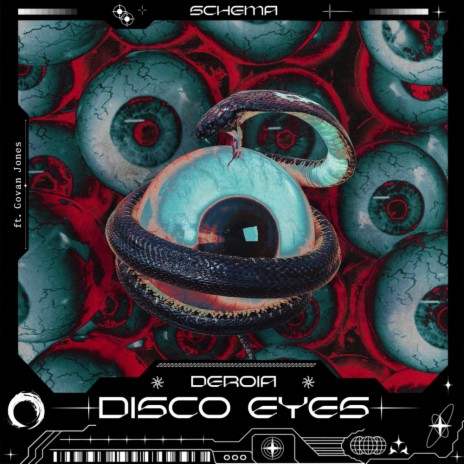 Disco Eyes ft. Govan Jones & Schema | Boomplay Music