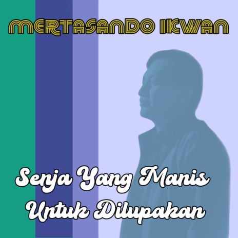 Senja Yang Manis Untuk Dilupakan | Boomplay Music