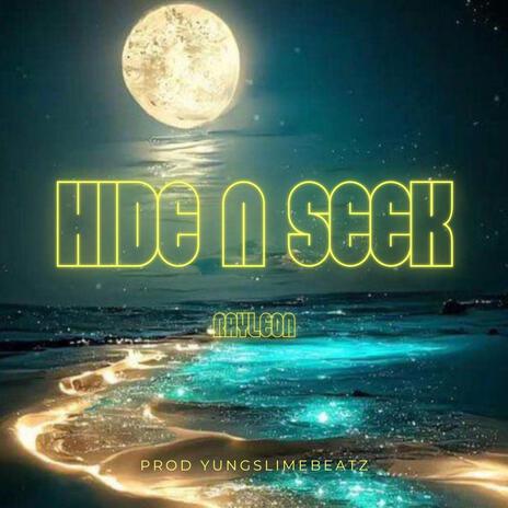 Hide N Seek | Boomplay Music