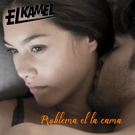 Problema el la Cama | Boomplay Music