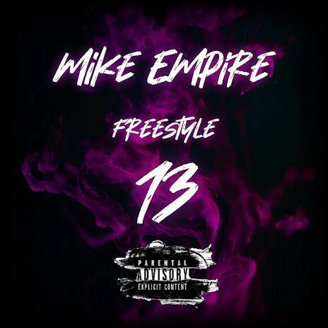 Freestyle 13 | Boomplay Music