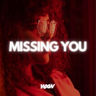 Missing You Freestyle