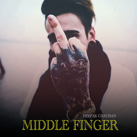 Middle Finger | Boomplay Music