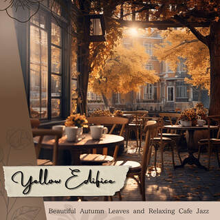 Beautiful Autumn Leaves and Relaxing Cafe Jazz