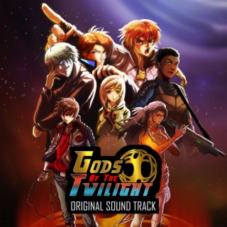 Gods of the Twilight (Original Game Soundtrack)