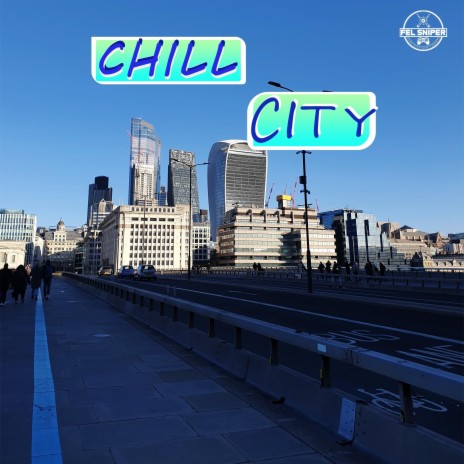 Chill City | Boomplay Music