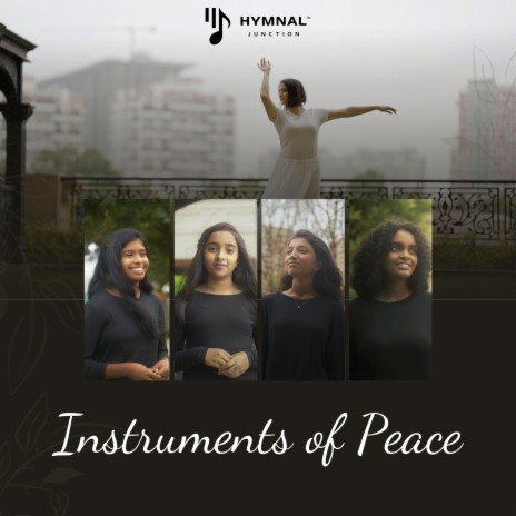 Instruments of Peace ft. Sherlyn Suresh, Keziah Celine Cherian, Leni Grace & Gloria Daniel | Boomplay Music