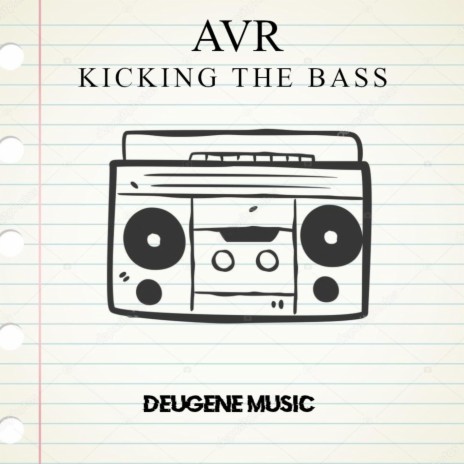 Kicking the Bass (Radio Edit) | Boomplay Music