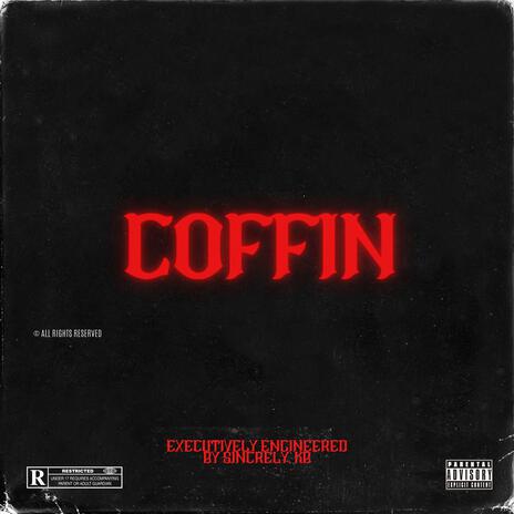 COFFIN | Boomplay Music