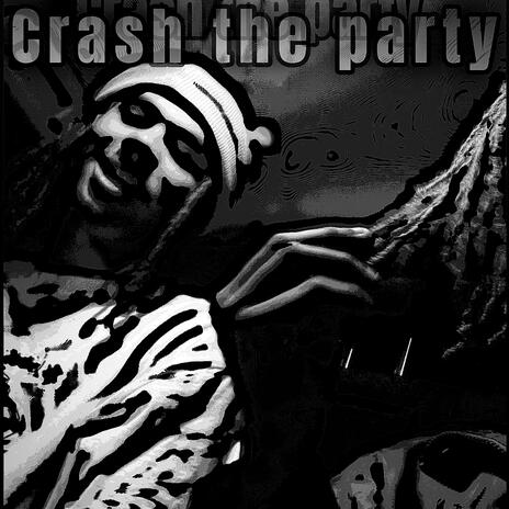 Crash The Party