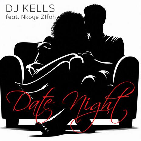 Date Night (Radio Edit) ft. Nkoye Zifah | Boomplay Music