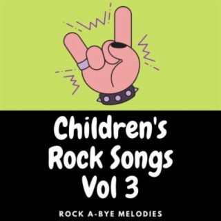Children's Rock Songs, Vol. 3