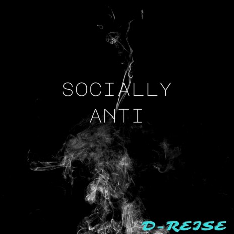 Socially Anti | Boomplay Music