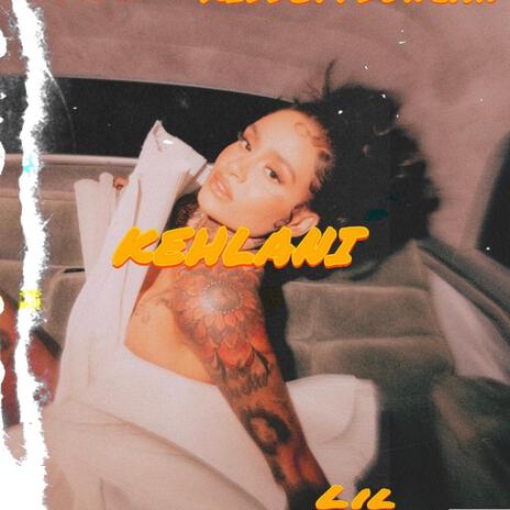 Kehlani ft. 400BlkTray, Stick & Lil Pat