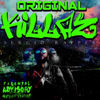 Original Killaz