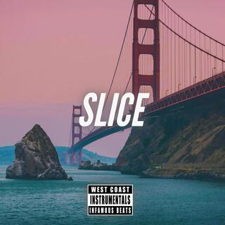 Slice