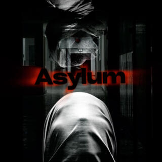 Asylum