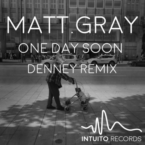 One Day Soon (Original Mix)