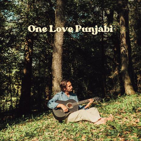 One Love Punjabi | Boomplay Music