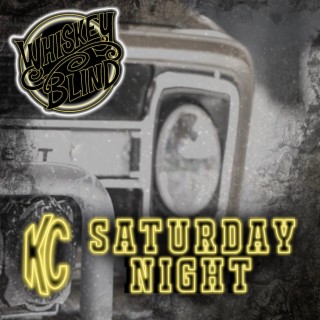 KC Saturday Night lyrics | Boomplay Music