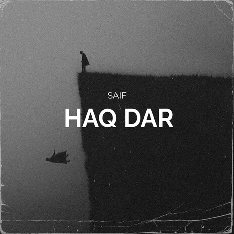 Haq Dar | Boomplay Music