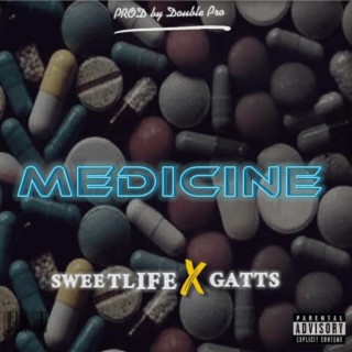 MEDICINE ft. Gatts lyrics | Boomplay Music