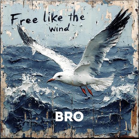 Free like the wind