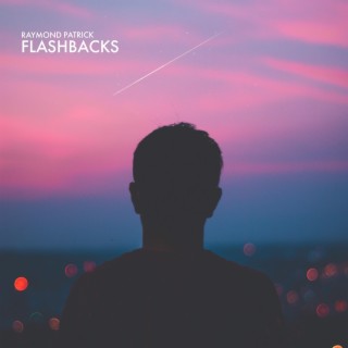 Flashbacks lyrics | Boomplay Music