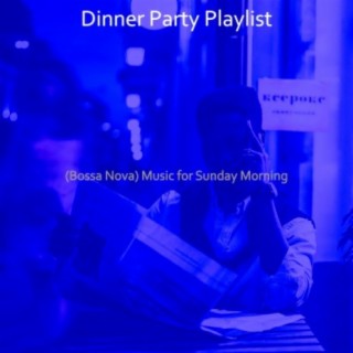 (Bossa Nova) Music for Sunday Morning