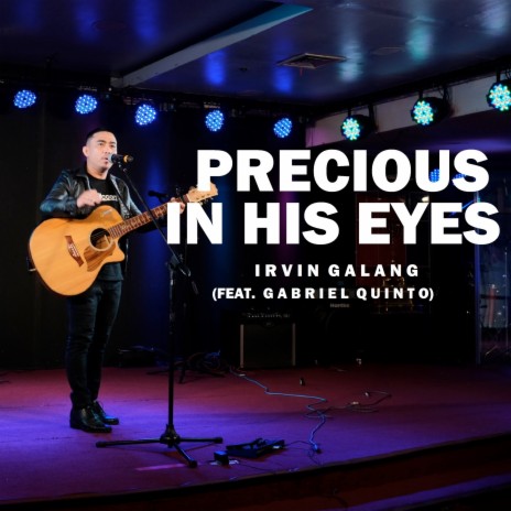 Precious in His Eyes ft. Gabriel Quinto | Boomplay Music