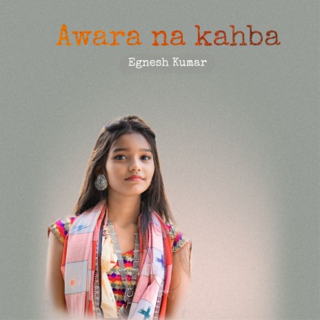 Awara Na Kahba | Boomplay Music