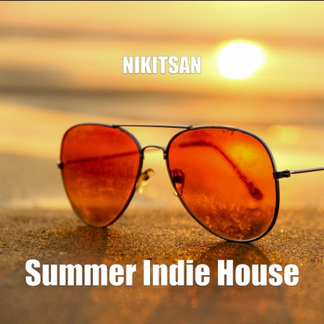 Summer Indie House