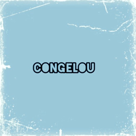 congelou ft. Ross Gossage | Boomplay Music