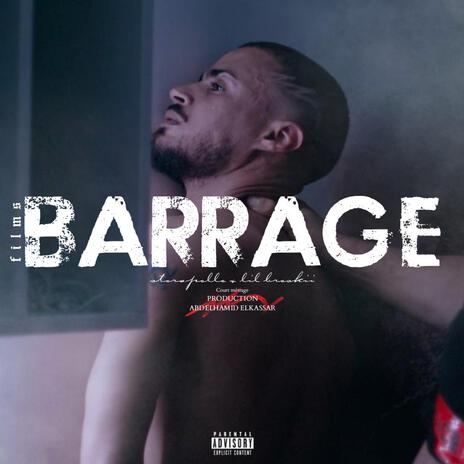 Barrage | Boomplay Music