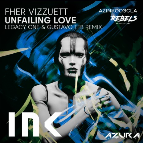 Unfailing Love (Legacy One & Gustavo TFB Remix)