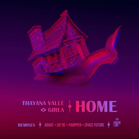 Home (Adave Remix) ft. Girla | Boomplay Music