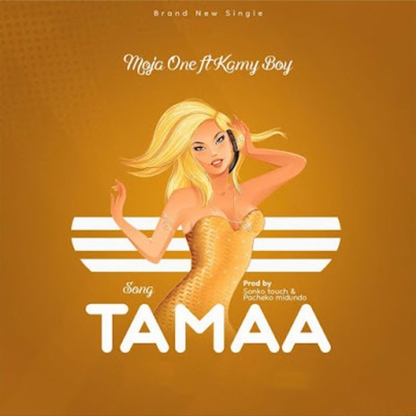 Tamaa (feat. Kamy 72)