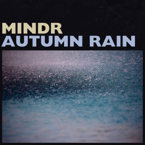 Autumn Rain