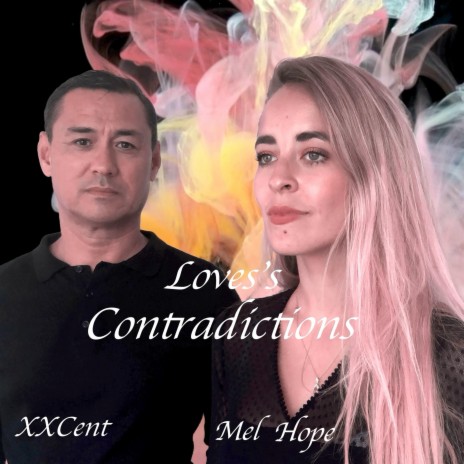 Love's Contradictions ft. Mel Hope | Boomplay Music