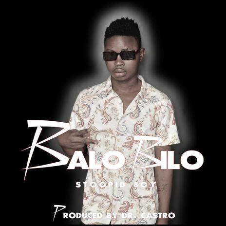 BALOBILO | Boomplay Music