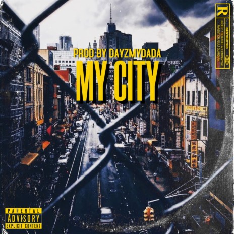 MY CITY | Boomplay Music