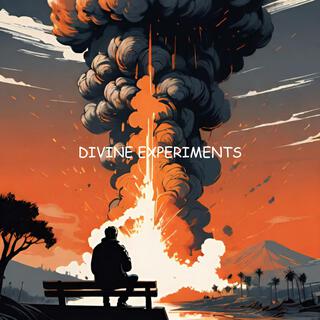 DIVINE EXPERIMENTS