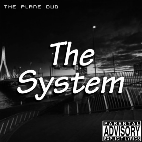 A message to the system | Boomplay Music