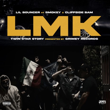 LMK ft. Smokey15 & CliffsideBam