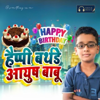 Happy Birthday Ayush Babu