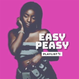 Easy Peasy | Boomplay Music