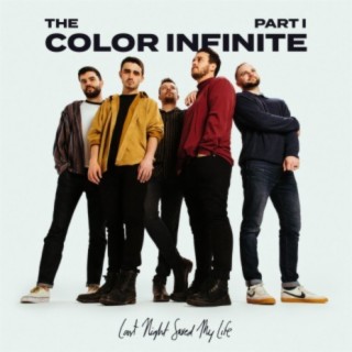 The Color Infinite, Pt. 1